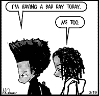 bad day at the Boondocks