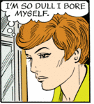 ~ so dull that I bore myself ~
