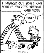 ~ achieve success without hard work ~